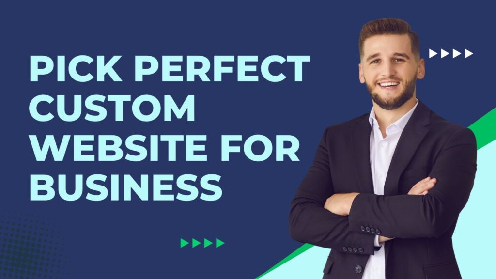 selecting custom website design